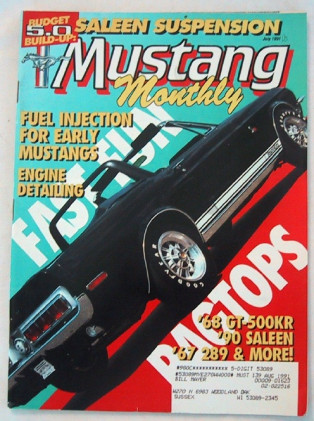 MUSTANG MONTHLY 1991 JULY - DROP TOP SPECIAL, SALEEN